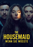 The Housemaid - Wenn sie wüsste