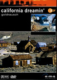 California Dreamin&#039; - Goldrausch