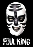 The Foul King