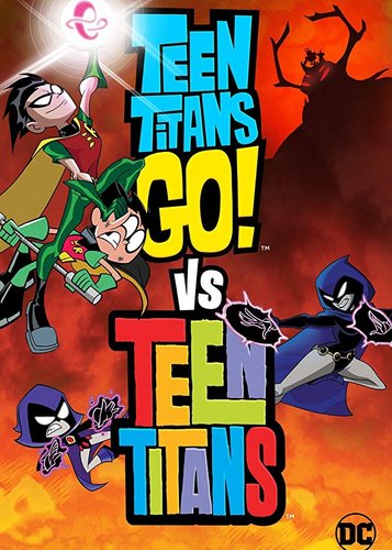 Teen Titans Go! Vs. Teen Titans - Poster 1