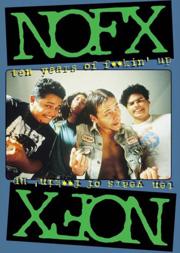 NOFX - Ten Years of F**kin' Up - Poster 1