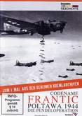 Codename Frantic Poltawa 1944