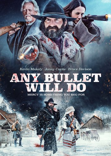 Any Bullet Will Do - Poster 2