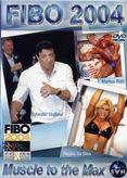 FIBO 2004 - Muscle to the Max