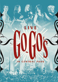 The Go-Go&#039;s - Live in Central Park