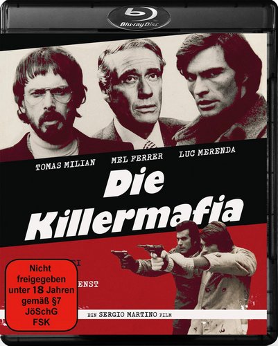 Die Killermafia - Uncut - Polizieschi-Klassiker mit Tomas Milian, Luc Merenda und Mel Ferrer. Die Polizei klagt an - Der Geheimdienst tötet! (Blu-ray Disc)