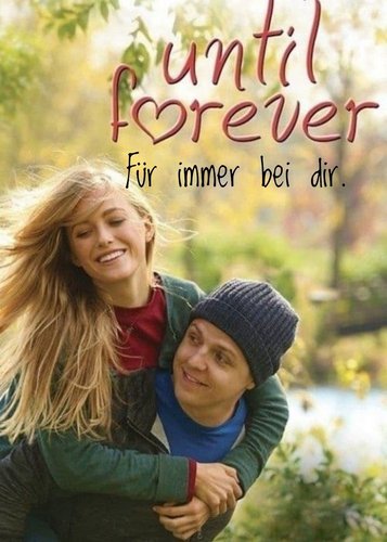 Until Forever - Für immer bei dir - Poster 1