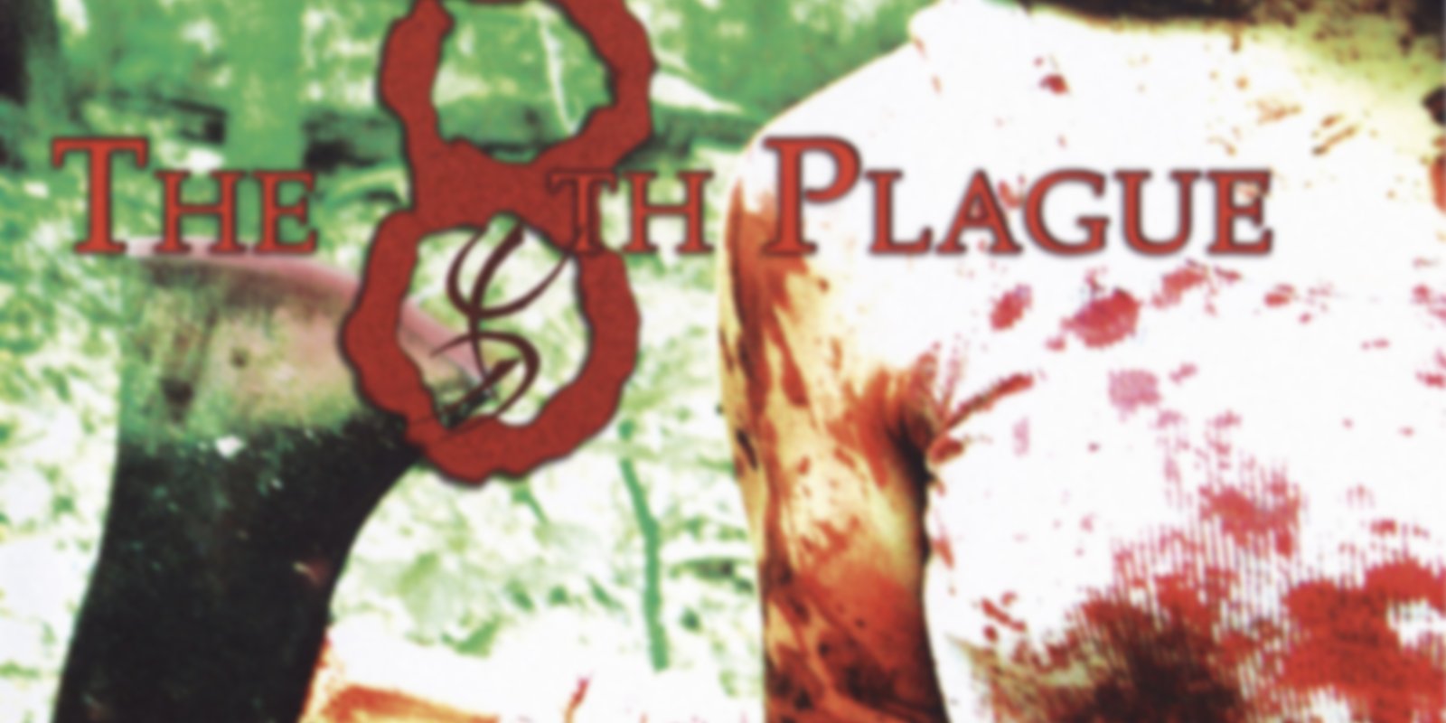 The 8th Plague