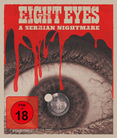 Eight Eyes - A Serbian Nightmare