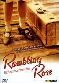 Rambling Rose - Die Lust der schönen Rose