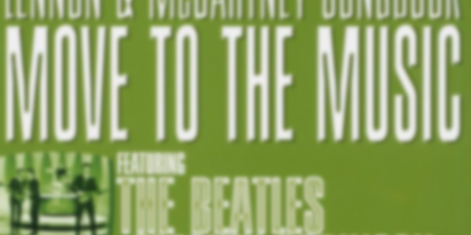 Lennon & McCartney Songbook - Move to the Music