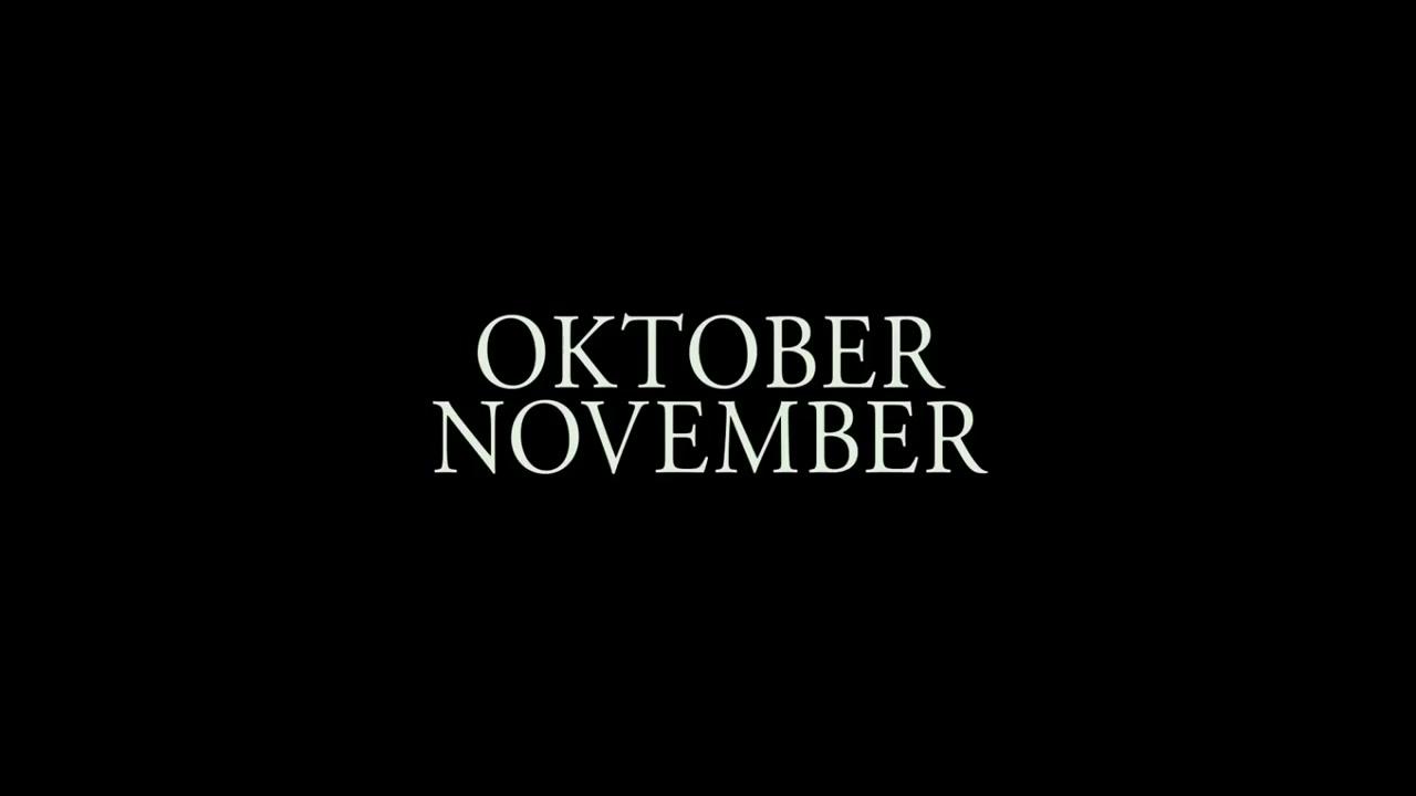 Oktober November - Trailer - Deutsch