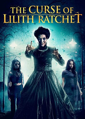 American Poltergeist - The Curse of Lilith Ratchet - Poster 1