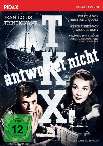 TKX antwortet nicht (Si tous les gars du monde) / Preisgekrönter Abenteuerfilm mit Jean-Louis Trintignant (Pidax Film-Klassiker) (DVD)