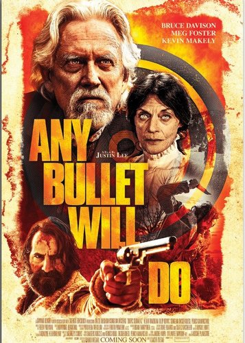 Any Bullet Will Do - Poster 4