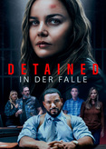 Detained - In der Falle