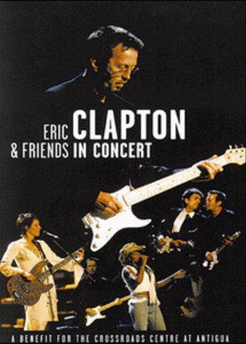 Eric Clapton & Friends in Concert - Poster 1