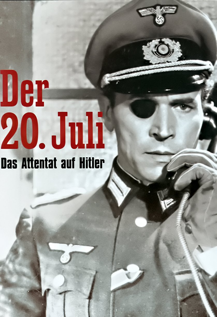 Der 20. Juli Das Attentat auf Hitler DVD oder Bluray leihen VIDEOBUSTER.de