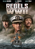 The Rebels of World War II