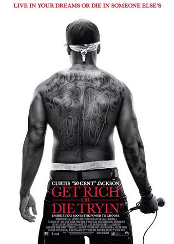 Get Rich or Die Tryin' - Poster 4