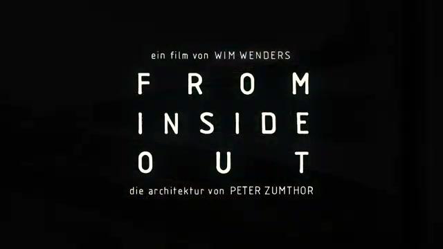 From Inside Out - Die Architektur von Peter Zumthor - Trailer - Deutsch - SD