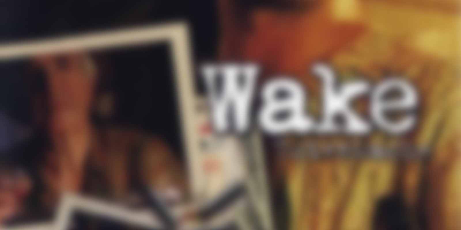 Wake - Totenwache