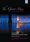 The Great Mass - A Ballet by Uwe Scholz