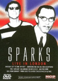 The Sparks - Live in London
