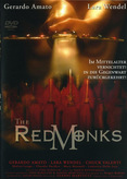 The Red Monks