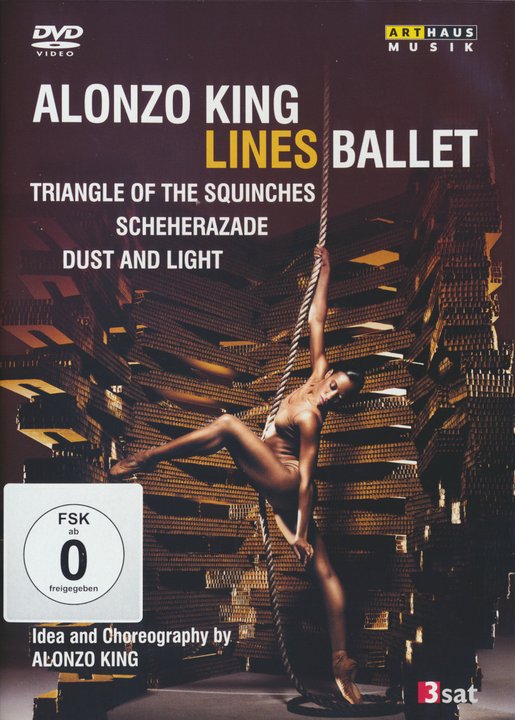 Alonzo King - Lines Ballet - Triangle Of The Squinches/Sheherazade/Dust And Light (DVD)
