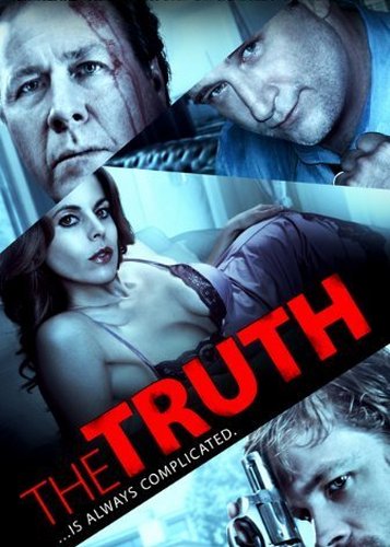 The Truth - Tödliche Wahrheit - Poster 2