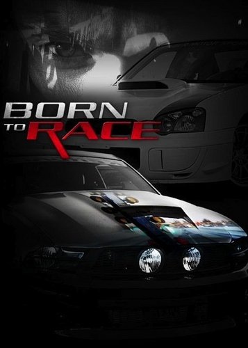 Born to Race - Poster 2