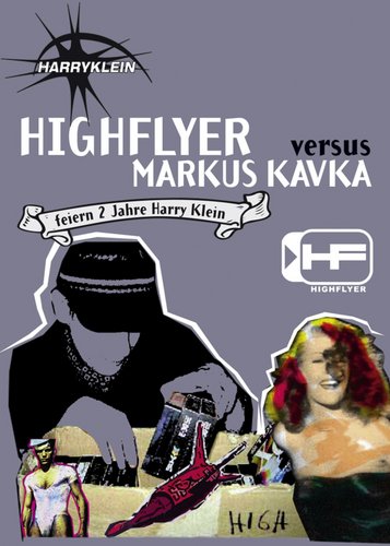HighFlyer vs. Markus Kavka - Poster 2