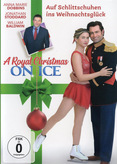 A Royal Christmas on Ice - Auf Schlittschuhen ins Weihnachtsglück