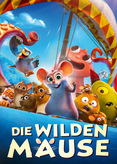 Die wilden Mäuse