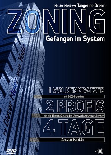 Zoning - Gefangen im System - Poster 1