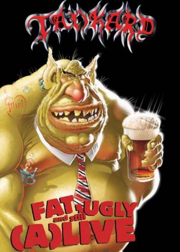 Tankard - Fat, Ugly and Still (A)Live - Poster 1