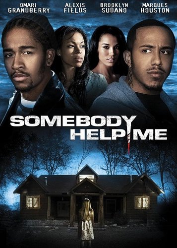 Somebody Help Me - Poster 2