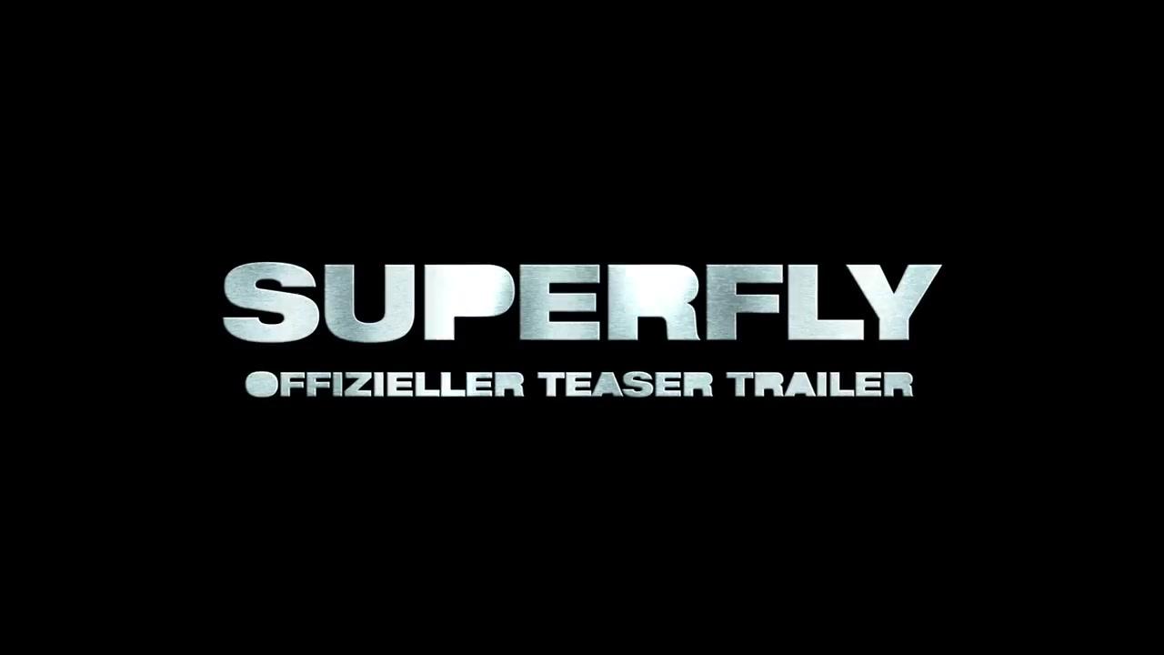 SuperFly - Trailer - Deutsch