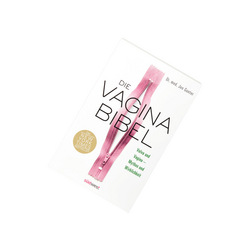 Die Vagina-Bibel