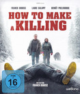How to Make a Killing