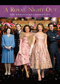 A Royal Night Out
