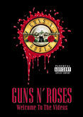 Guns N&#039; Roses - Welcome to the Videos