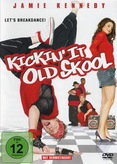 Kickin&#039; It Old Skool