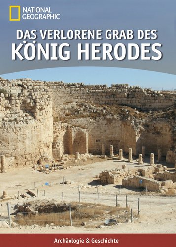 Das verlorene Grab des König Herodes - Poster 1