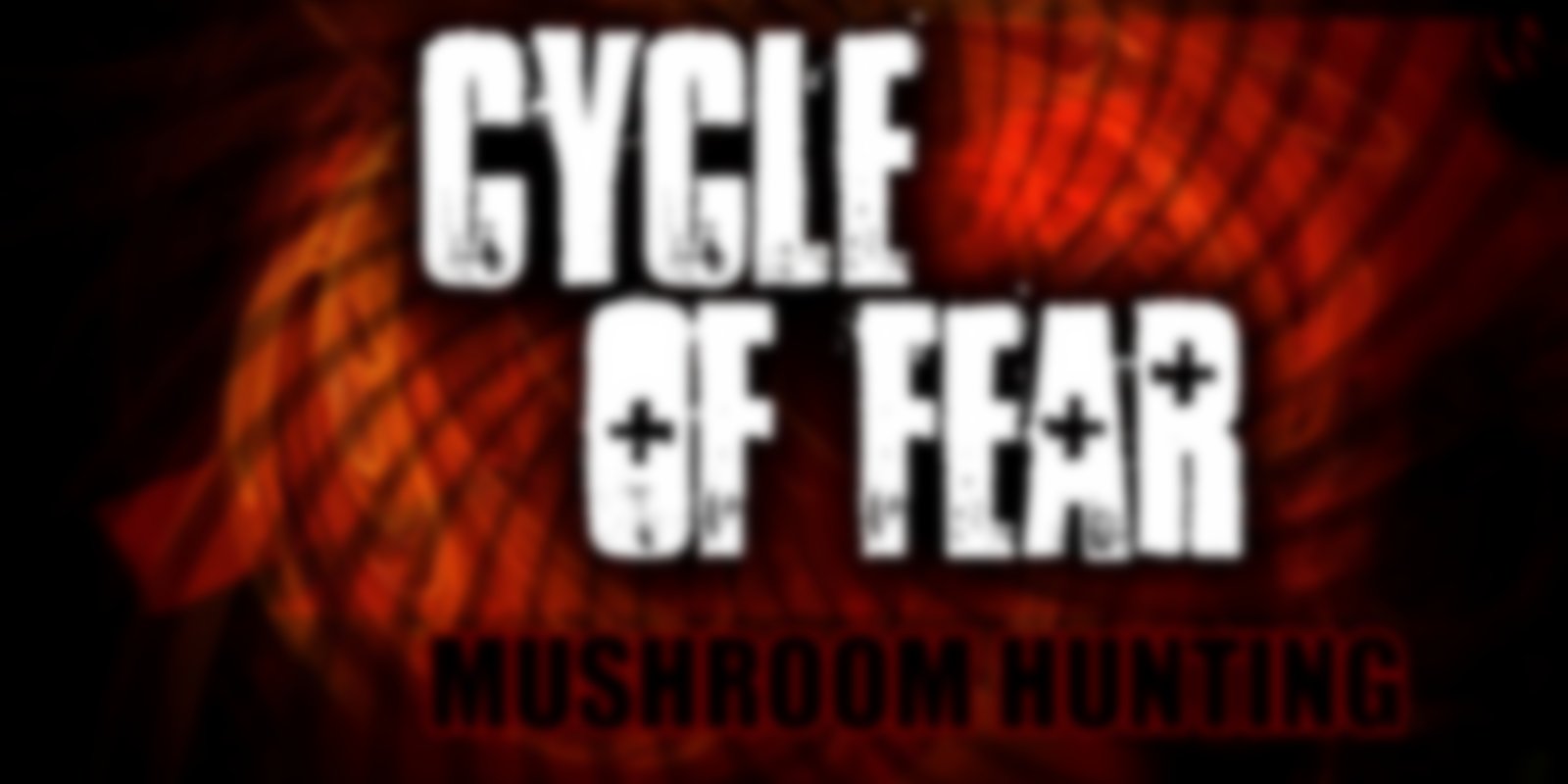 Cycle of Fear 2