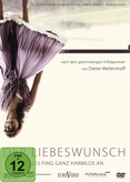 Der Liebeswunsch - Die Suche nach dem wahren Leben