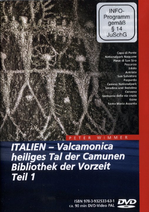 Italien - Valcamonica, heiliges Tal der Camunen, Bibliothek der Vorzeit Teil 1 (DVD)