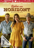 Romance on the Ranch - Liebe am Horizont