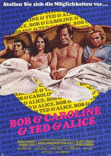 Bob & Carol & Ted & Alice - Poster 1